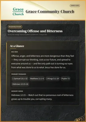 The Study Guide cover: Overcoming Offense and Bitterness, a Leader’s Guide for Grace Community Church